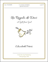 Un Regalo de Dios Handbell sheet music cover